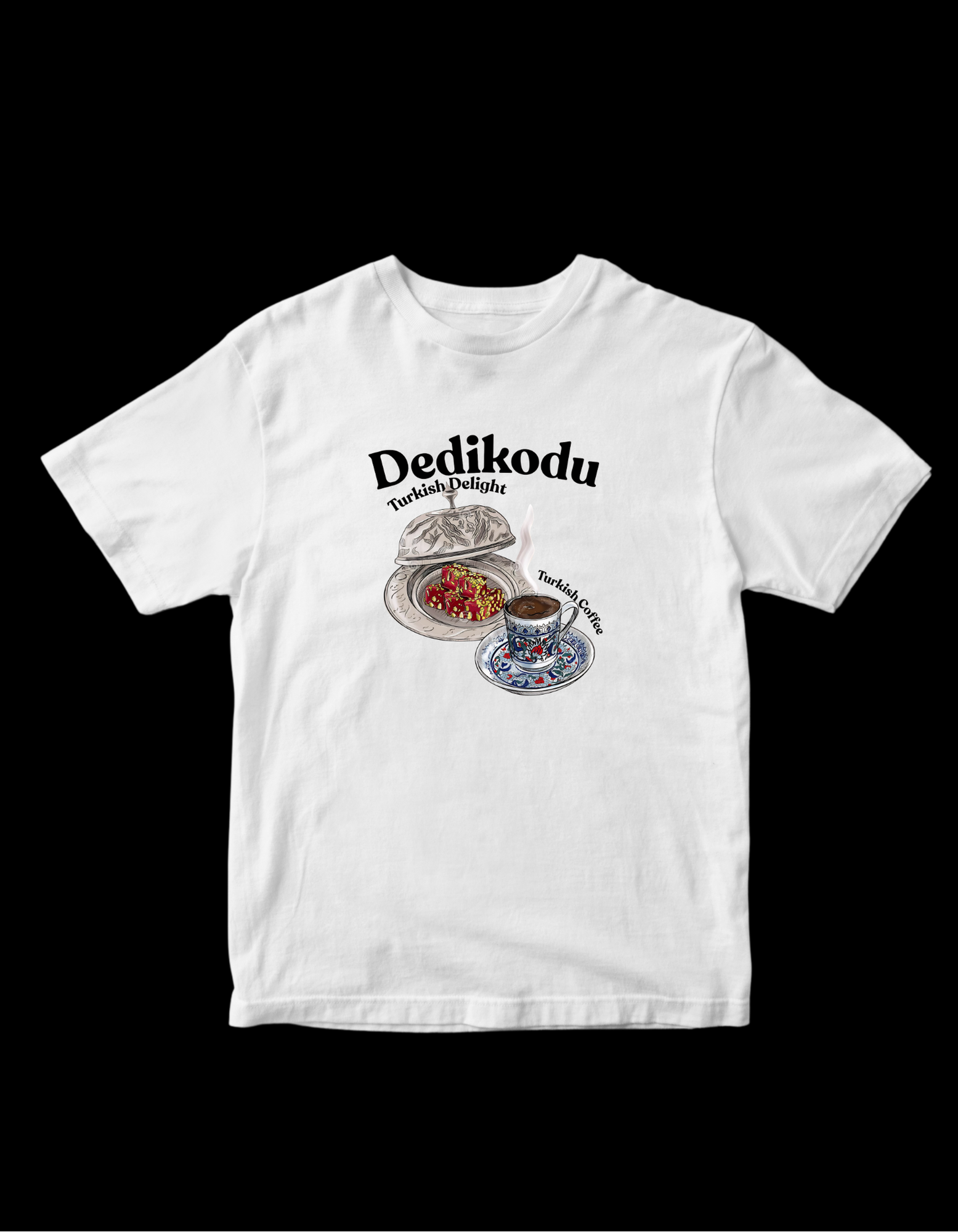 Turkish Delight Dedikodu Tişört
