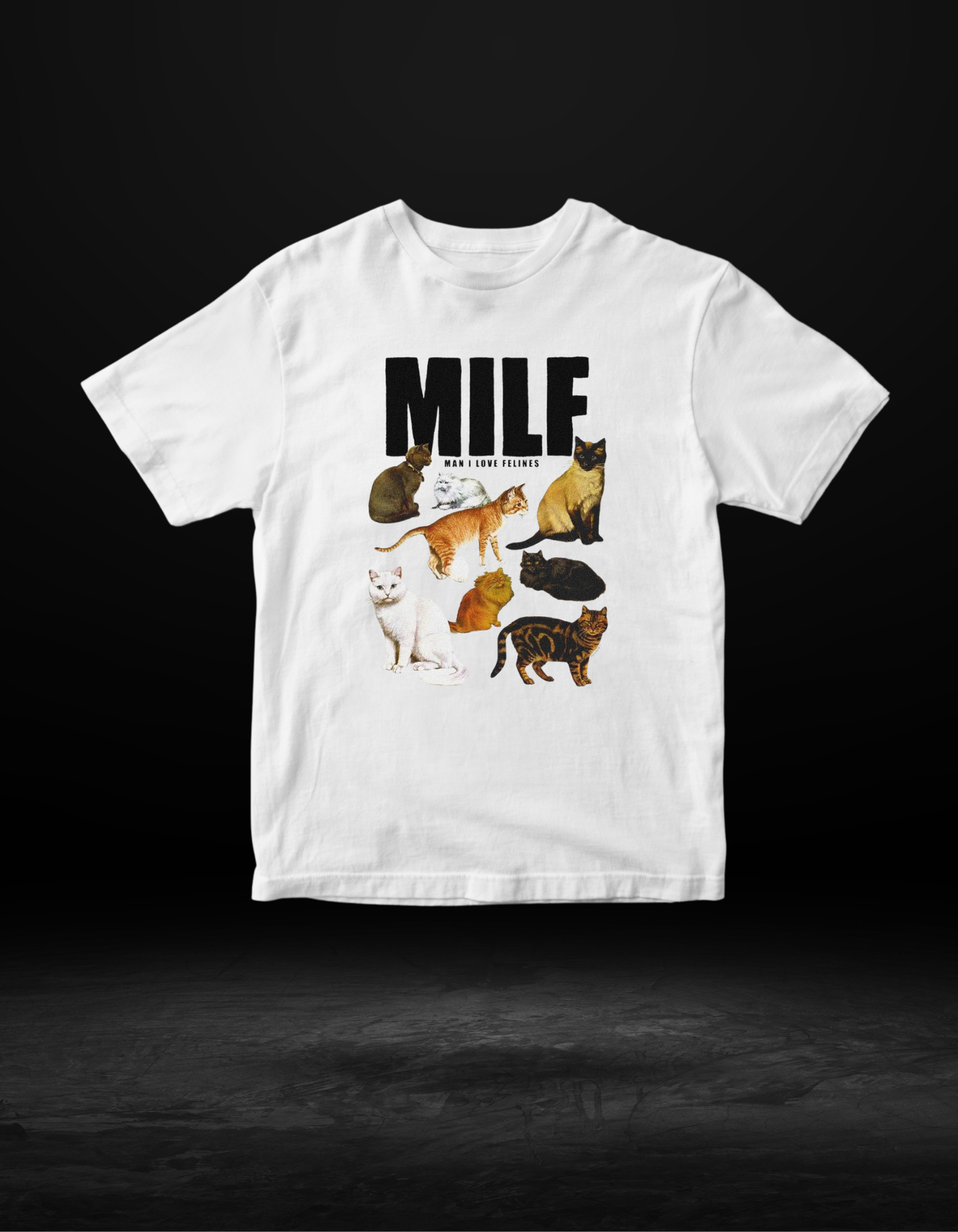 MILF = Man I Love Felines Tişört